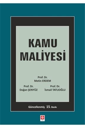 Kamu Maliyesi / Prof. Dr. Metin Erdem 77928