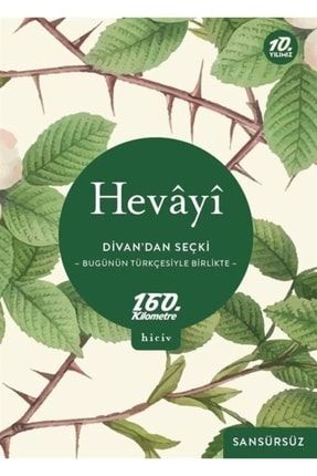 Divan'dan Seçki & Bugünün Türkçesiyle Birlikte Sansürsüz 9786057020116