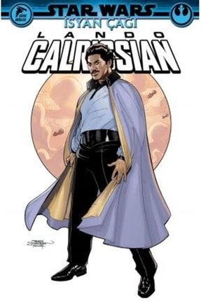 Star Wars - Isyan Çağı Lando Calrissian - Greg Pak 9786257641043