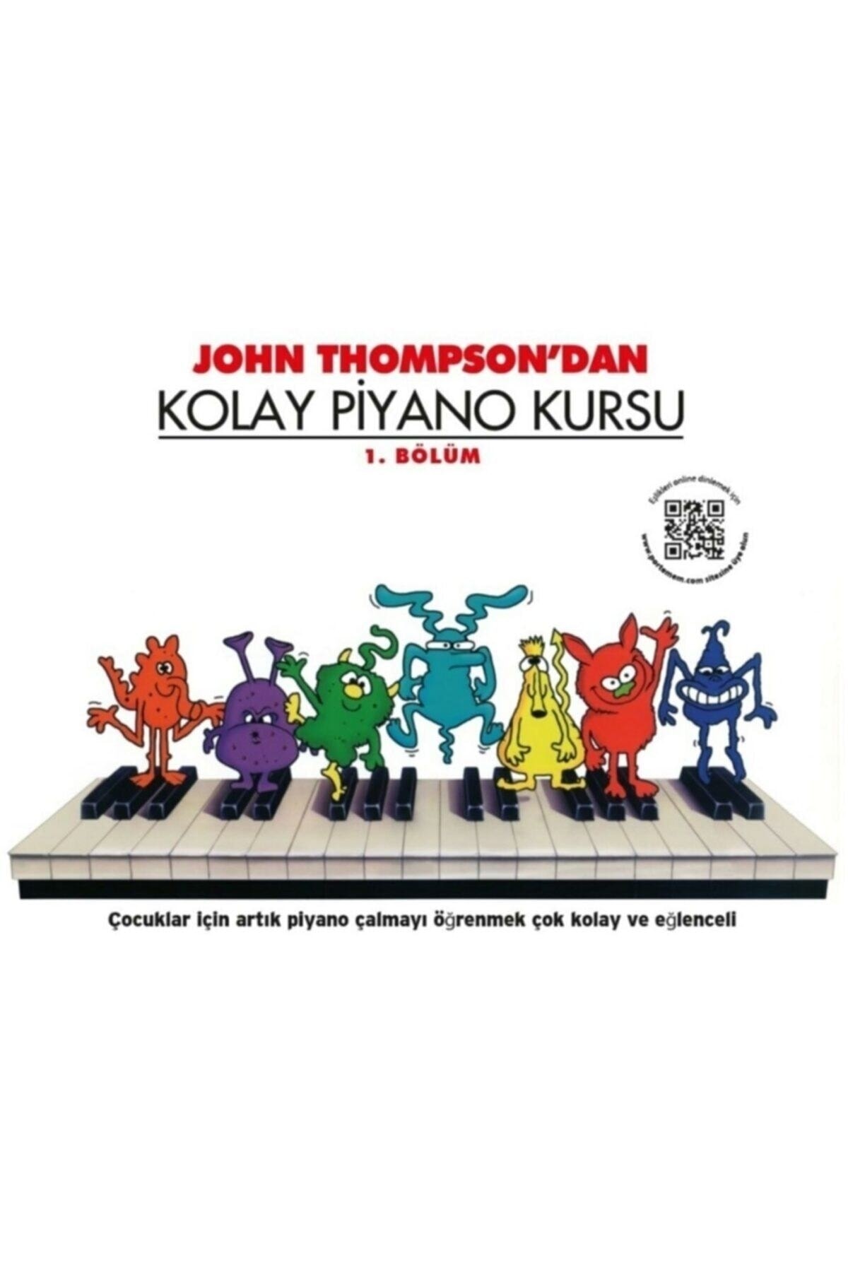 Porte Müzik Eğitim Merkezi John Thompson'dan Kolay Piyano Kursu 1.bölüm