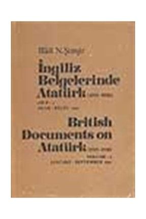 Ingiliz Belgelerinde Atatürk 3.cilt (british Documents On Atatürk Volume 3) 15703