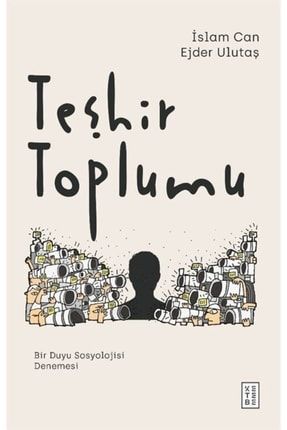 Teşhir Toplumu 9786257303507