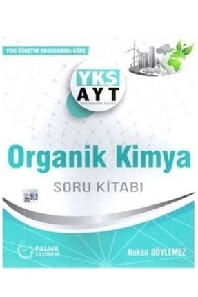 Palme Yayınları Ayt Organik Kimya Soru Kitabı 9786052822142