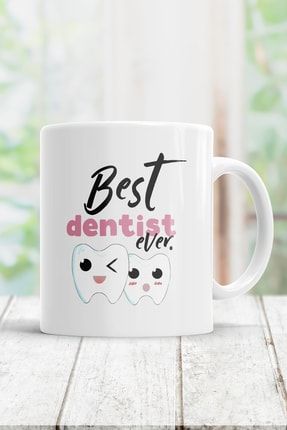 Best Dentist Ever Kupa Bardak KB-5197