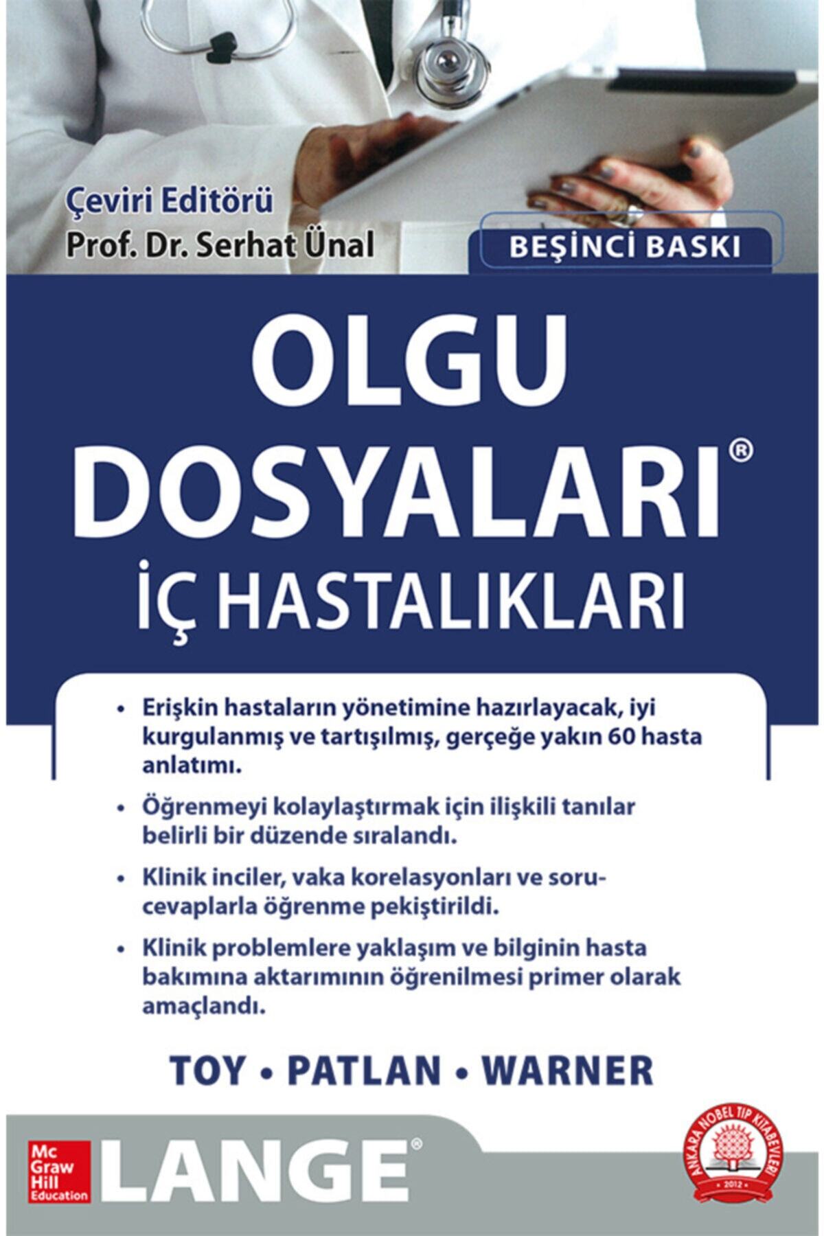 Ankara Nobel Tıp Kitapevleri Olgu Dosyaları Iç Hastalıkları 2018