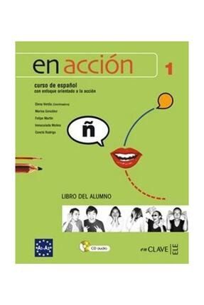 En Accion 1 Libro Del Alumno (Ders Kitabı +Audio Descargable) İspanyolca Temel ve Orta-Alt Seviye 15372
