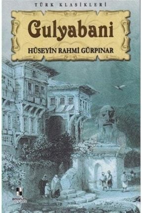 Gulyabani - Hüseyin Rahmi Gürpınar 259990