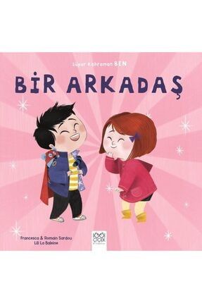 Bir Arkadaş Süper Kahraman Ben 0001780039001