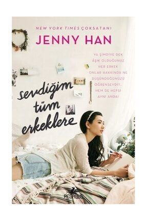 Pegasus Yayinlari Sevdigim Tum Erkeklere Kutulu Ozel Set 3 Kitap Ciltli Trendyol
