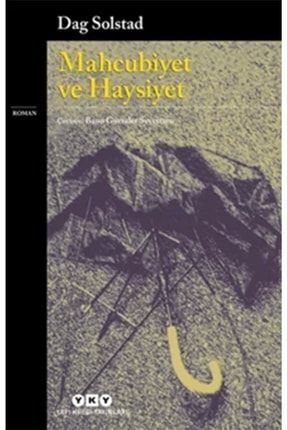 Mahcubiyet Ve Haysiyet - Dag Solstad 470620