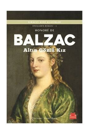 Altın Gözlü Kız / Onüçlerin Romanı 3 - Honore de Balzac 401247
