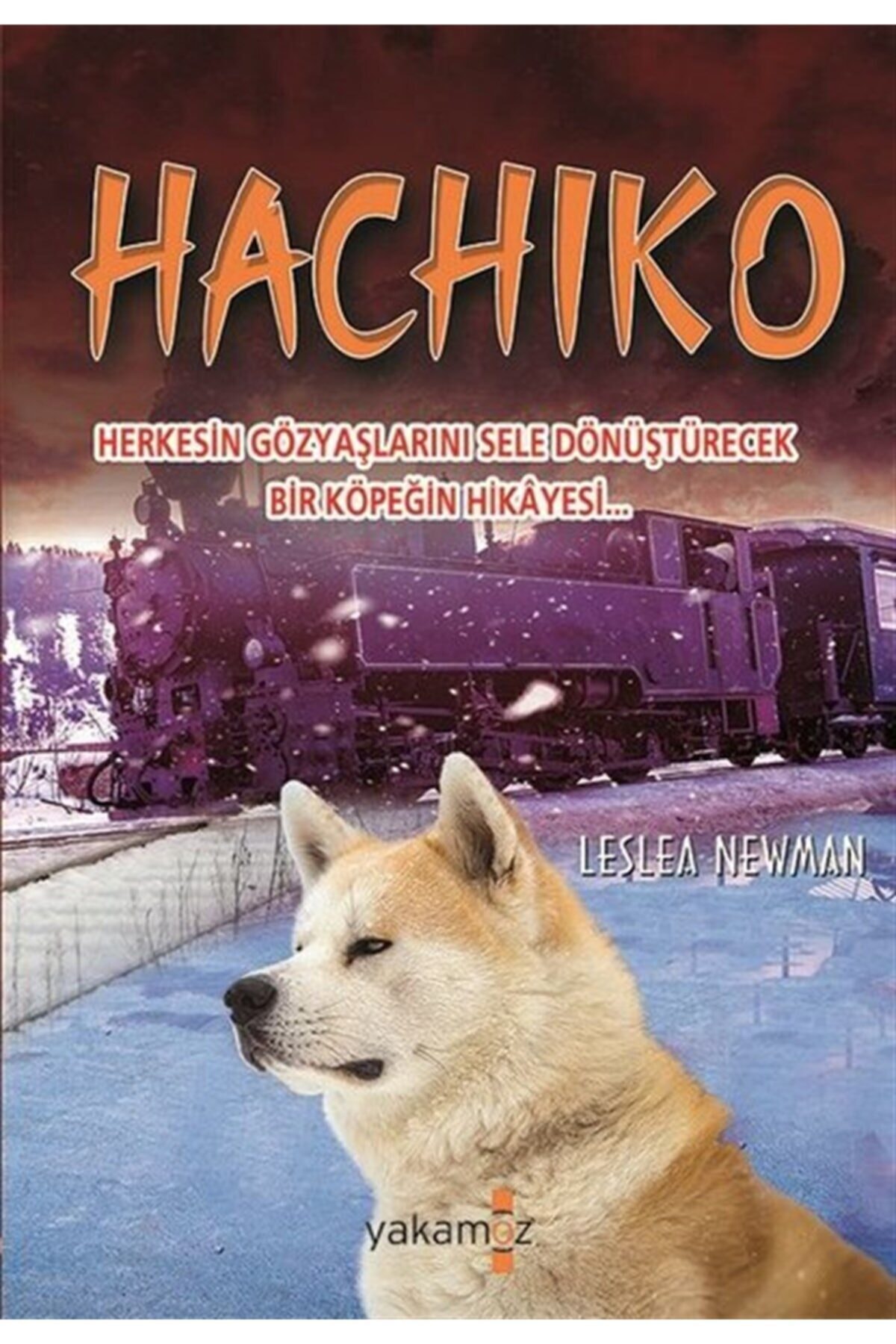 Yakamoz Yayınları Hachiko Leslea Newman Yakamoz Yayınevi