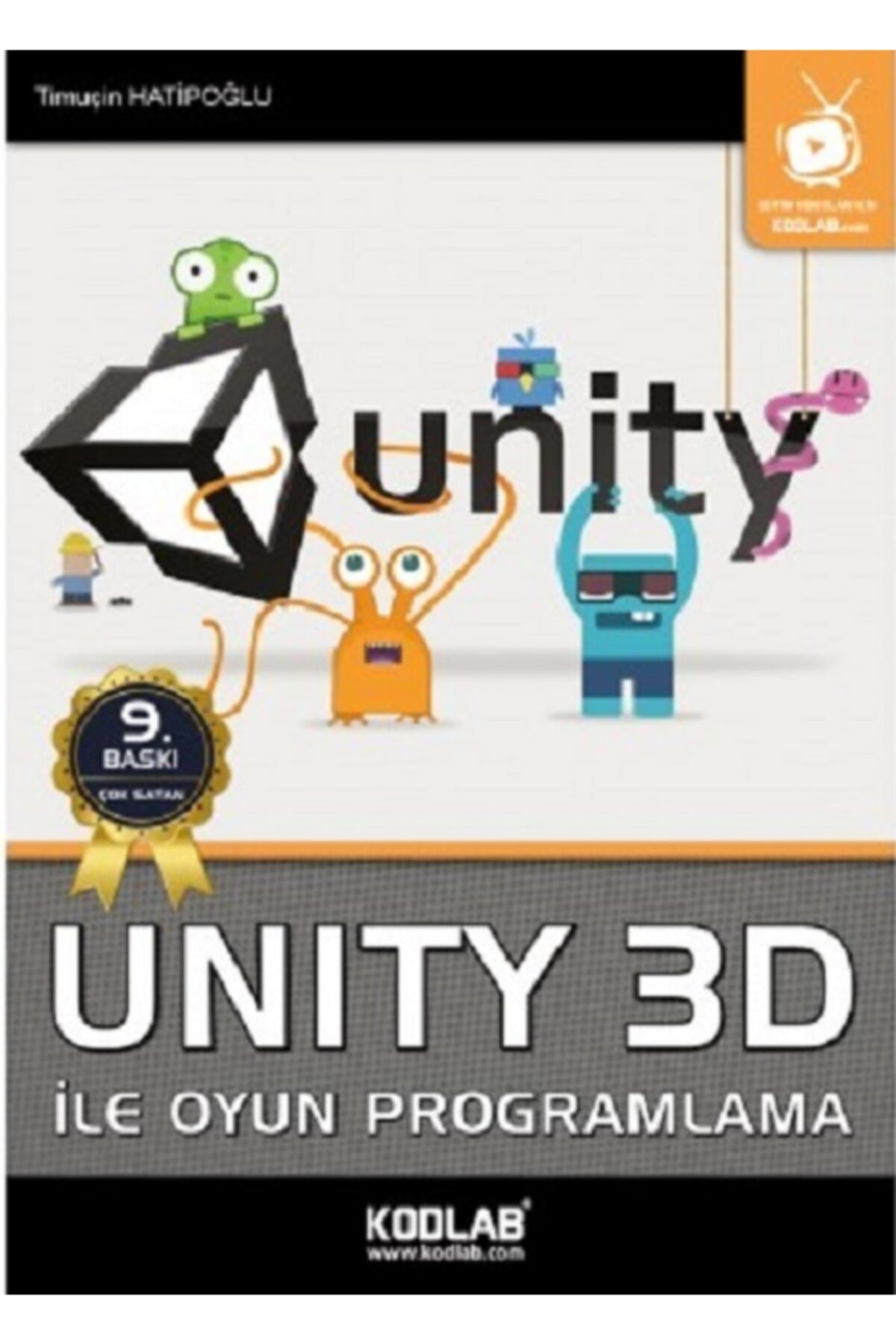Kodlab Yayın Dağıtım Unıty 3d Ile Oyun Programlama - Fiyatı, Yorumları