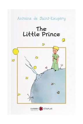 The Little Prince Antoine de Saint-Exupery - Antoine de Saint-Exupery 255120