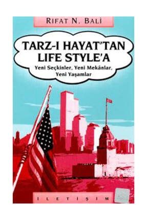 Tarz-ı Hayat’tan Life Style’a 138535
