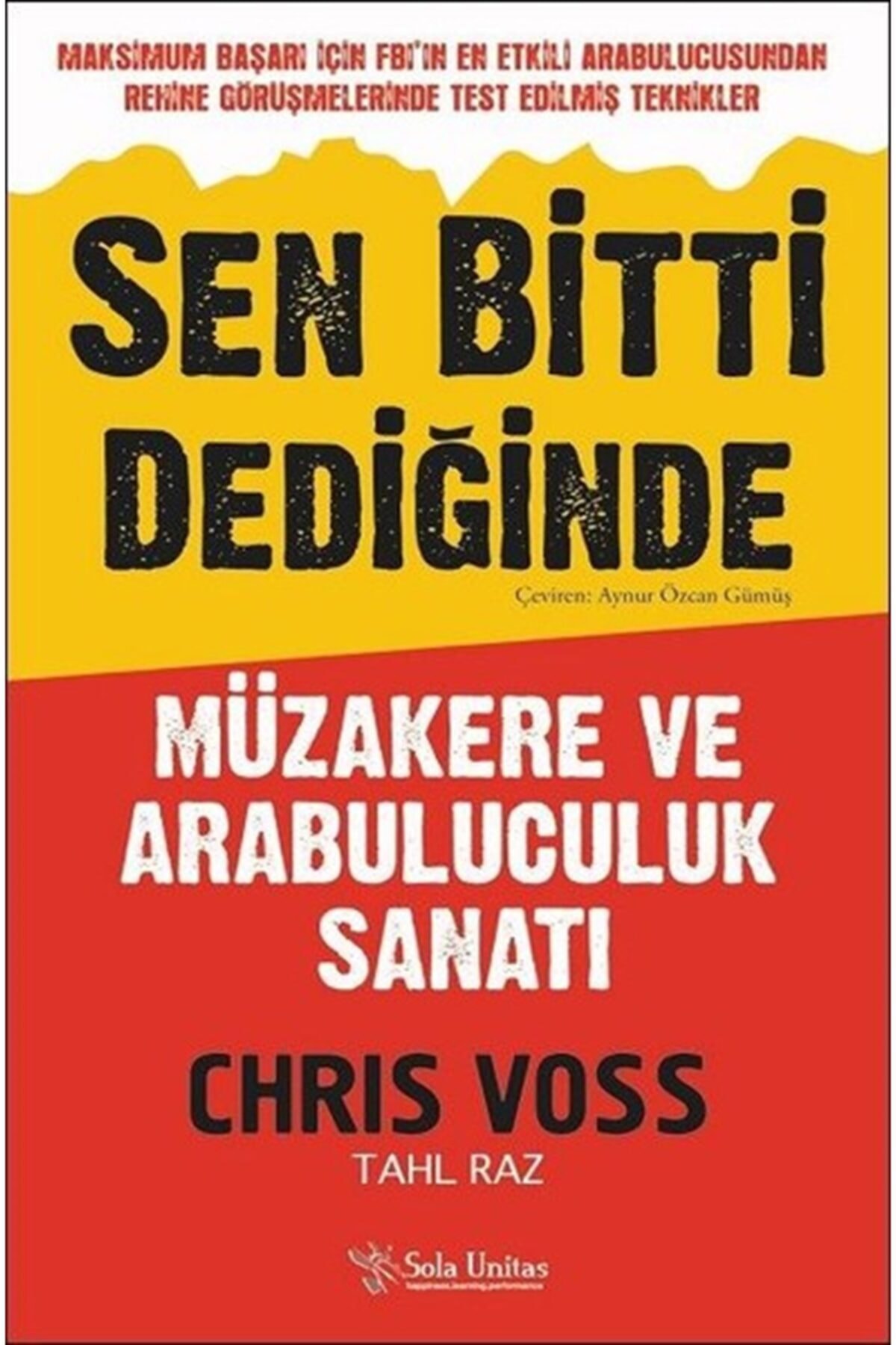 Sola Unitas Sen Bitti Dediğinde; Müzakere Ve Arabuluculuk Sanatı