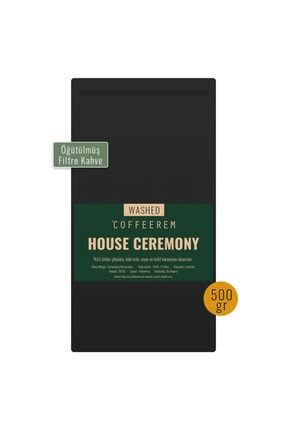 House Ceremony 500gr Filtre Için Öğütülmüş Hafif-orta Içimli Kahve house500ogutulmus