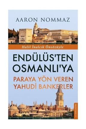 Endülüsten Osmanlıya Paraya Yön Veren Yahudi Bankerler 529464