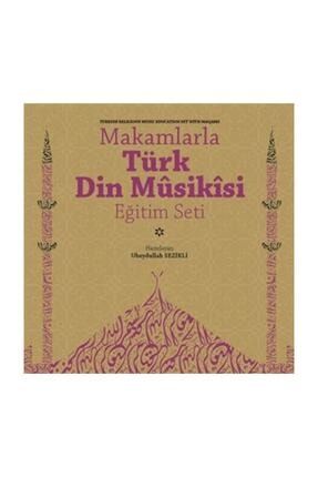 Makamlarla Türk Din Musikisi Eğitim Seti (Kitap + 4 CD) - Ubeydullah Sezikli 51503