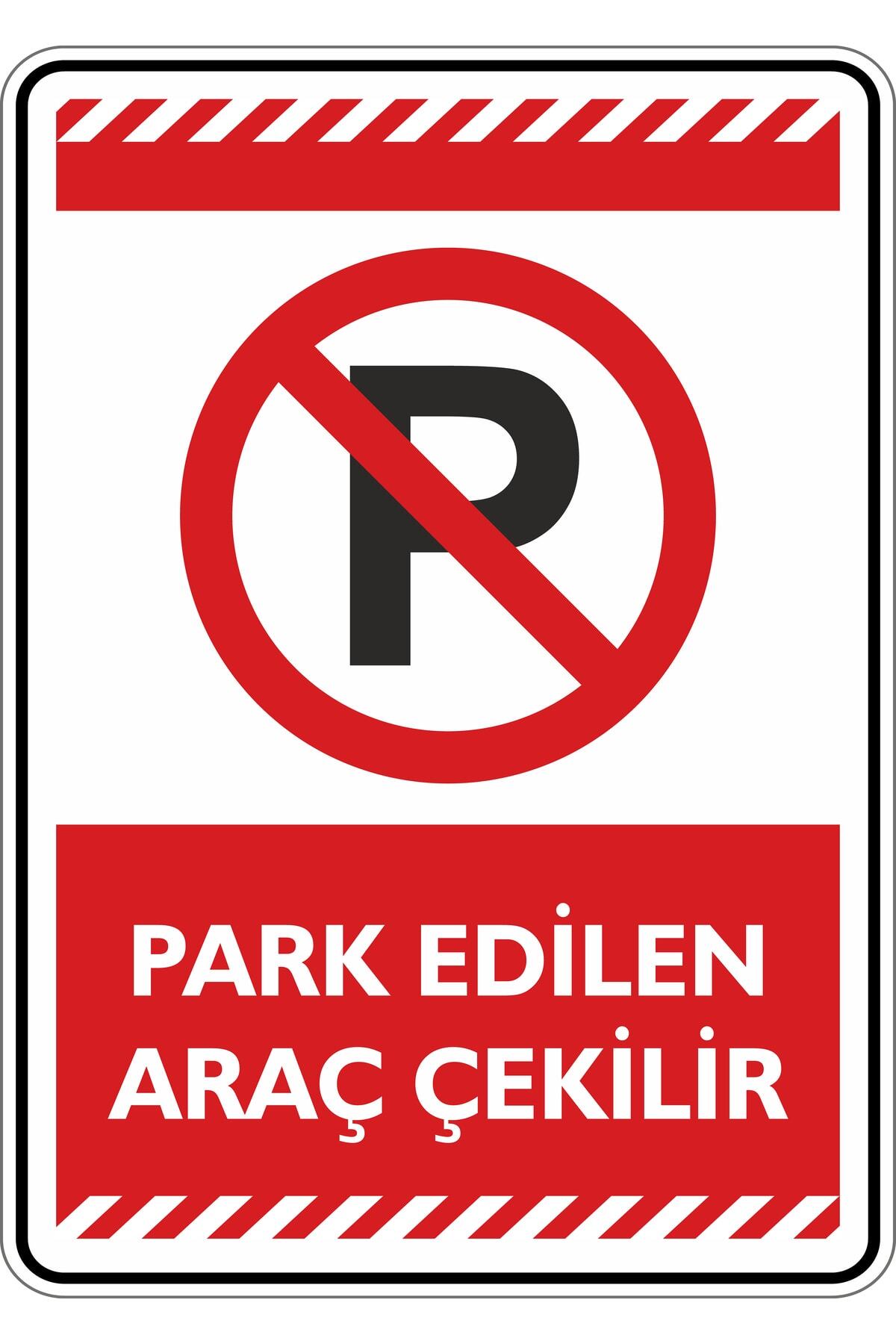 35x50cm / Label/Parked Vehicle is Towed.