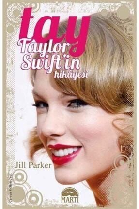 Tay Taylor Swift'in Hikayesi 9786051860039
