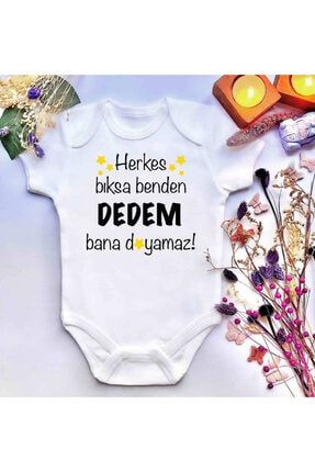 Unisex Bebek Baskılı Dedem Bana Doyamaz ! %100 Pamuklu Çıtçıtlı Body Zıbın irembody91