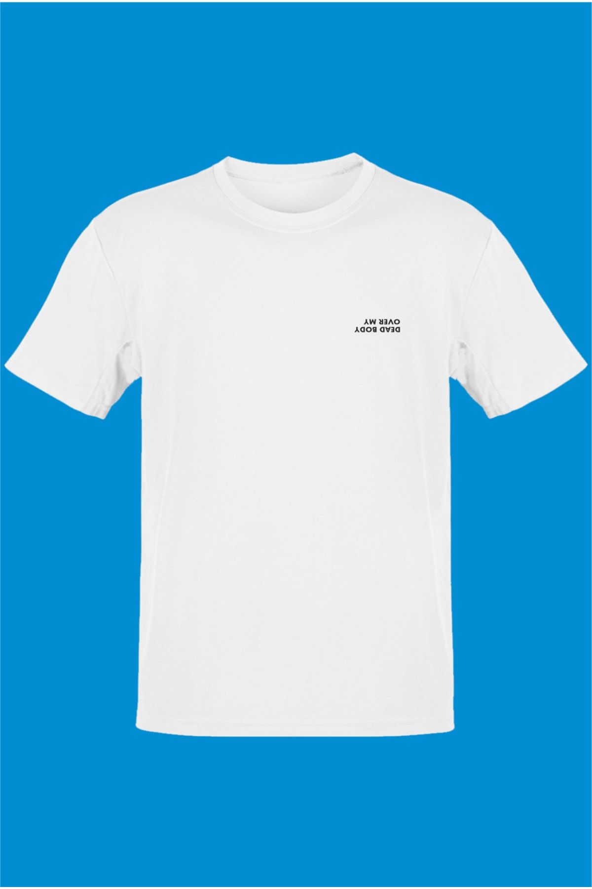TST TEKSTİL-Over My Dead Body T-shirt 2