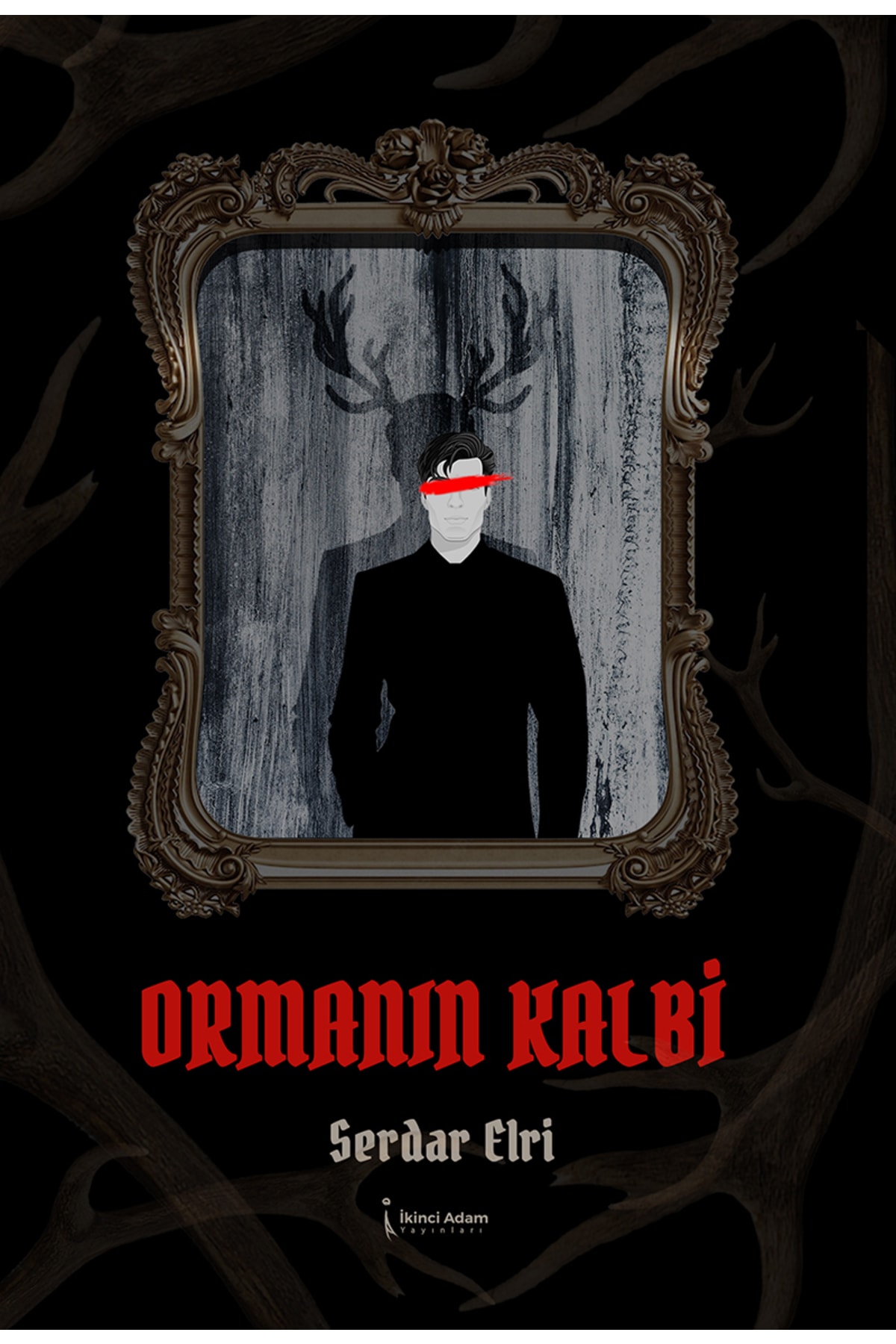 İkinci Adam Yayınları Ormanın Kalbi / Serdar Elri / İkinci Adam Yayınları / 9786256930353