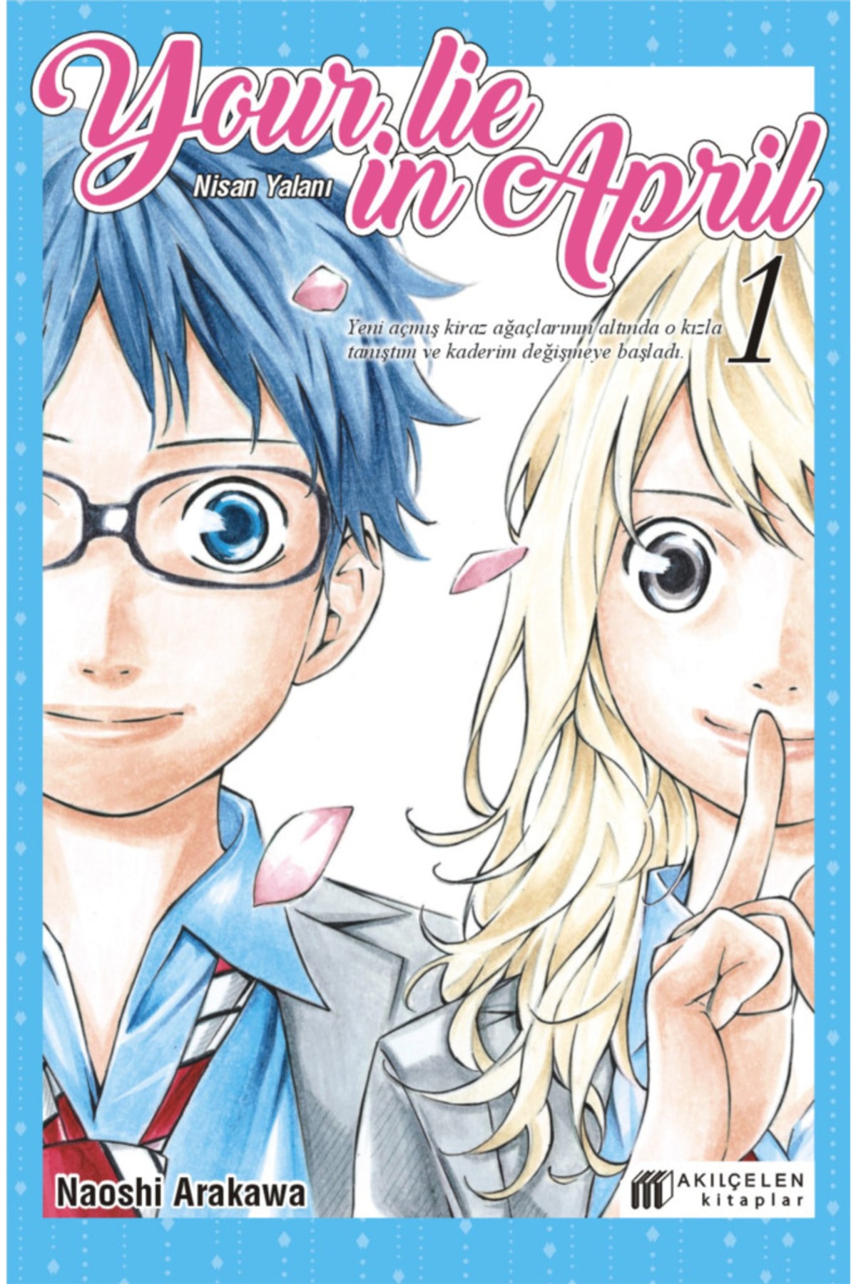 Your Lie In April - Nisan Yalanı 1