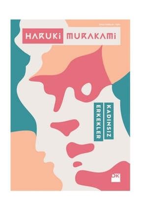 Kadınsız Erkekler Haruki Murakami - Haruki Murakami 9786050930979