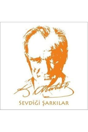 Çeşitli Sanatçılar - Atatürk'ün Sevdiği Şarkılar BFKUZ246