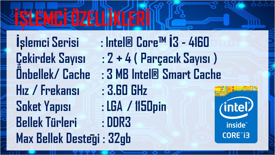 Intel ® Core™ I3 4160 3.60ghz 3mb Cache Lga 1150 Tray Işlemci