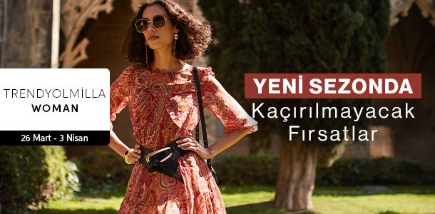 TRENDYOLMİLLA - Yeni Sezon Fırsatları