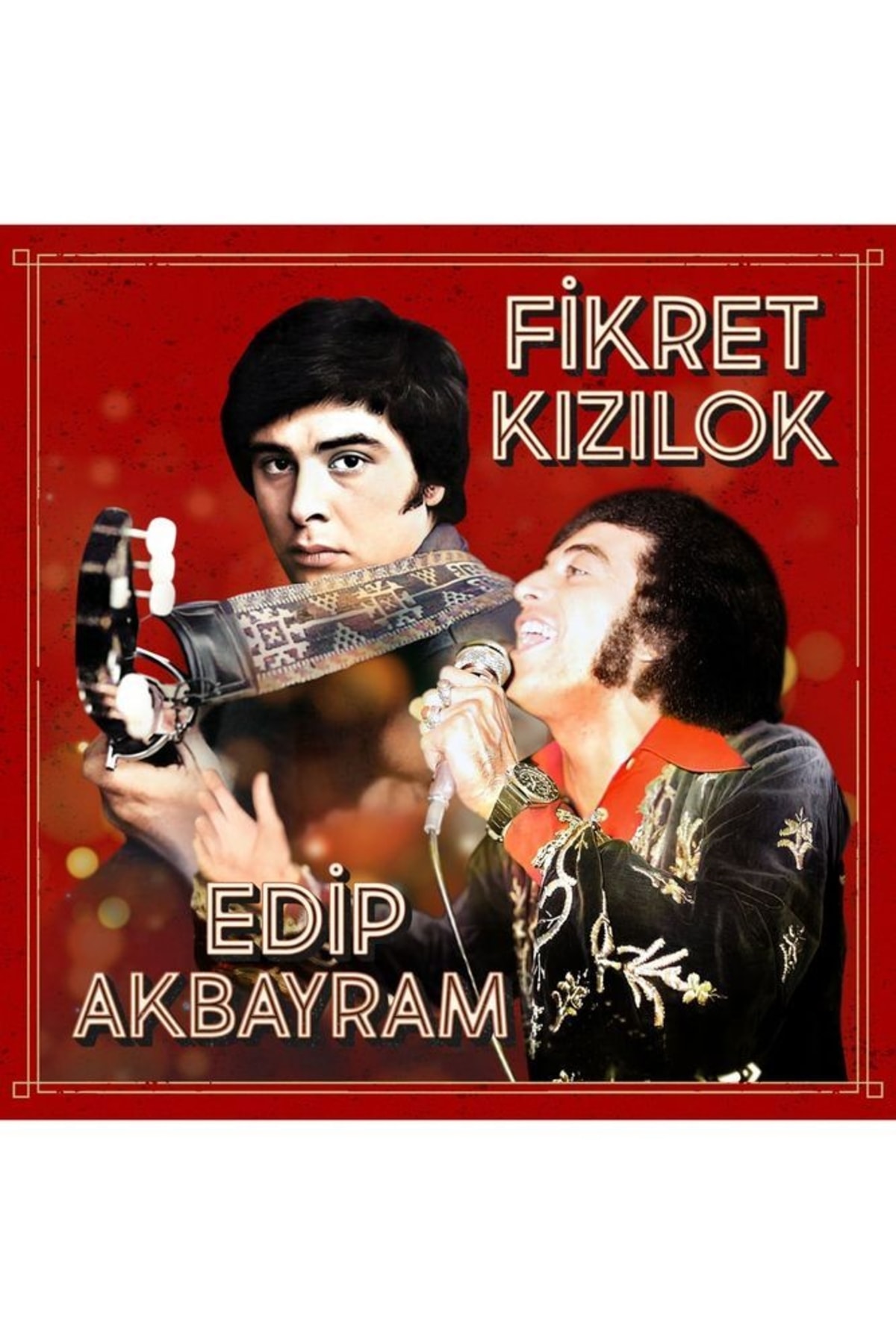 Genel Markalar Fikret Kızılok - Edip Akbayram (PLAK)