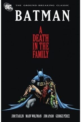 Batman: A Death In The Family Ingilizce Çizgi Roman 9781401232740