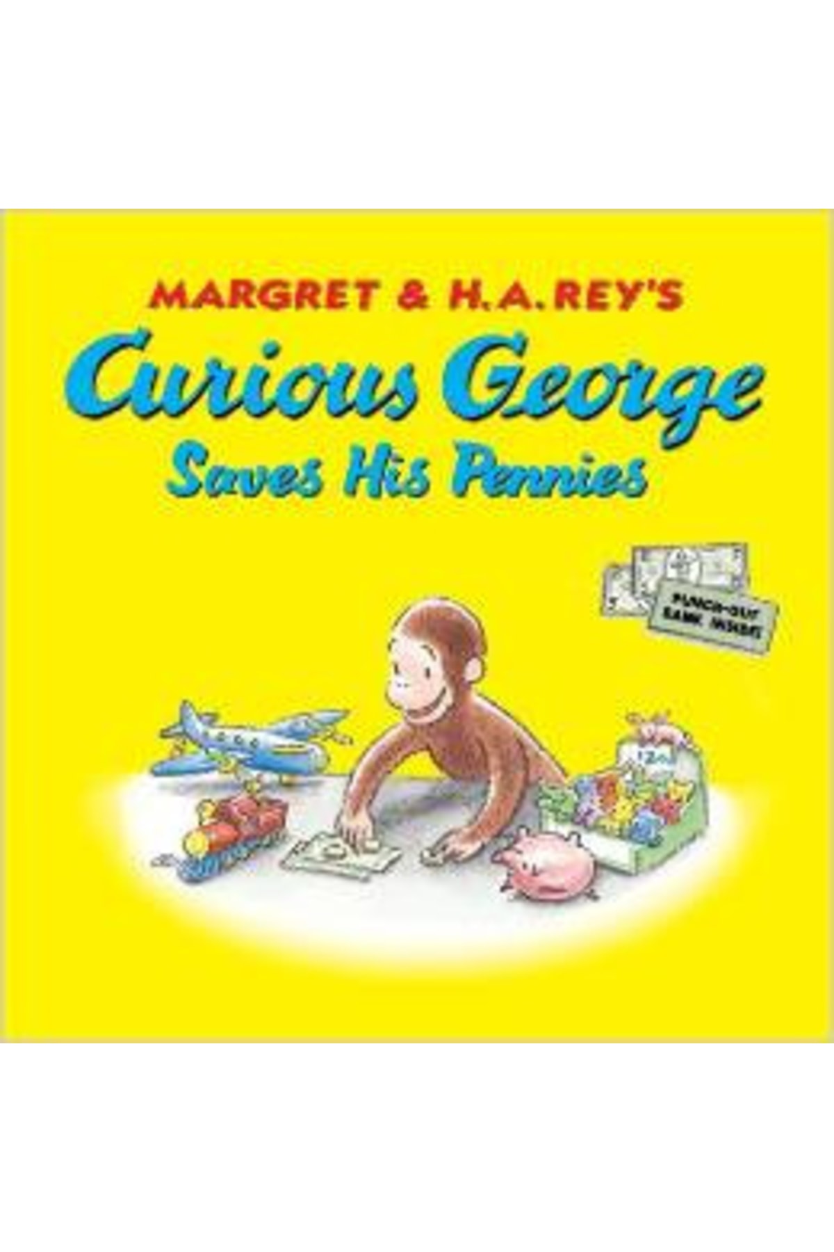 HMH Books Curious George Saves His Pennies