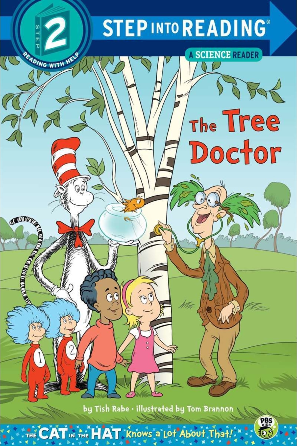 Random House The Tree Doctor (dr. Seuss/cat In The Hat)
