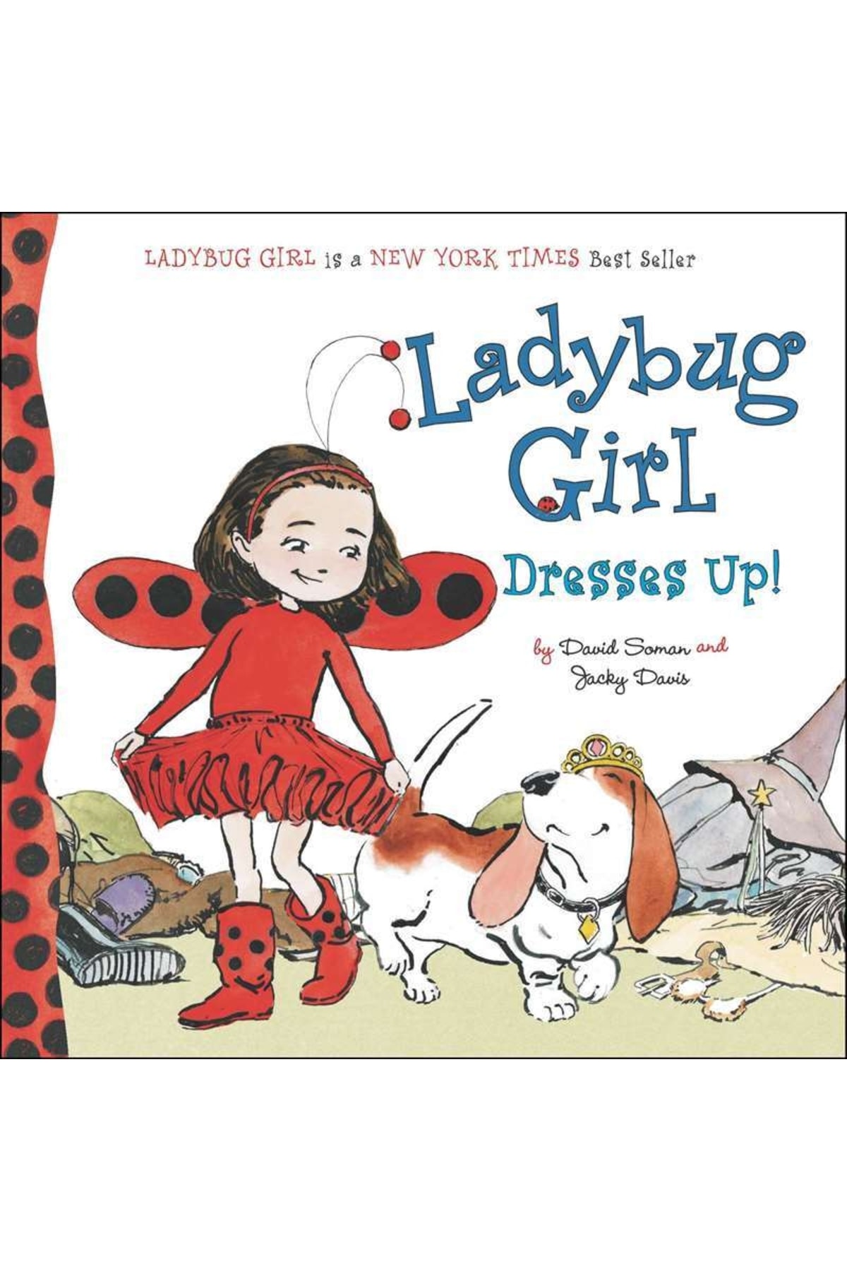 Grosset and Dunlap Ladybug Girl Dresses Up!
