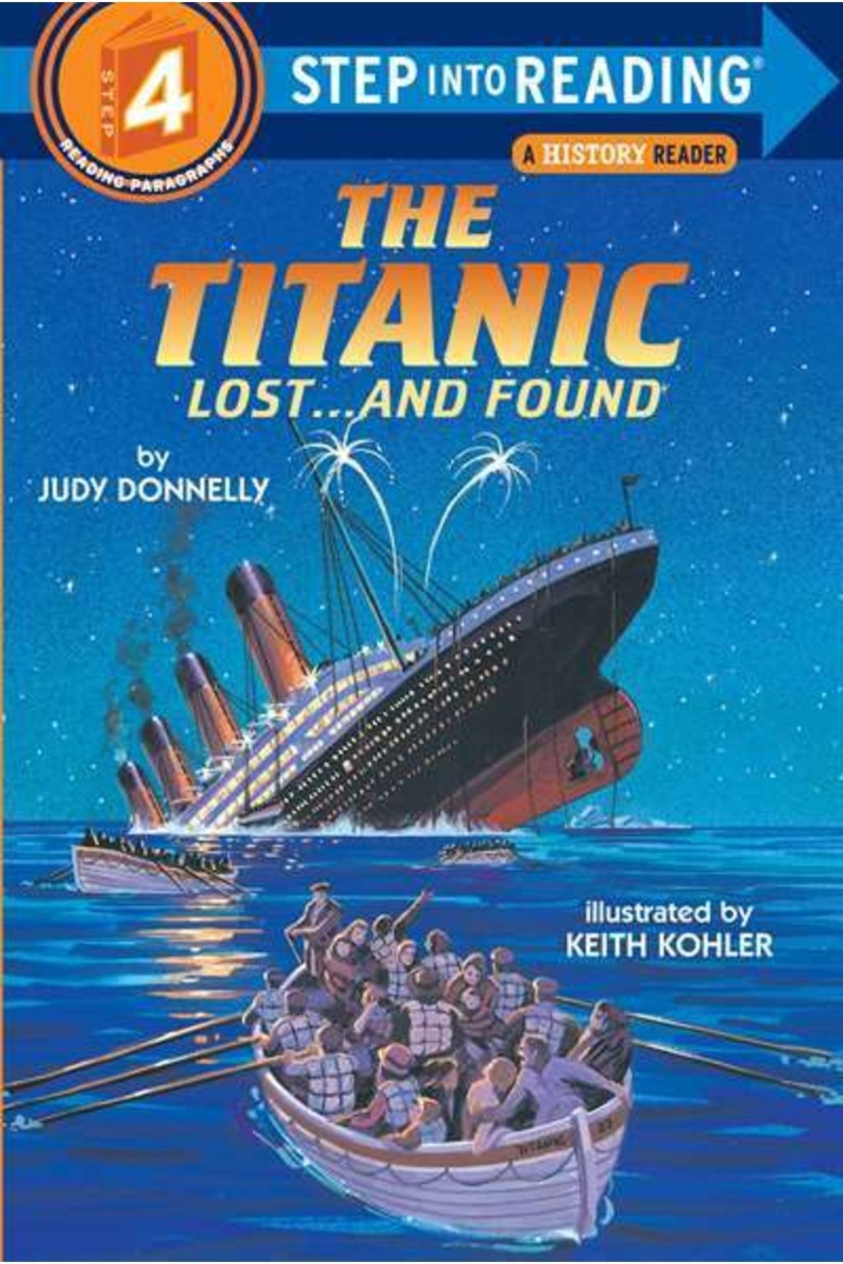 Random House-The Titanic: Lost And Found (step Into Reading, Step 4 2
