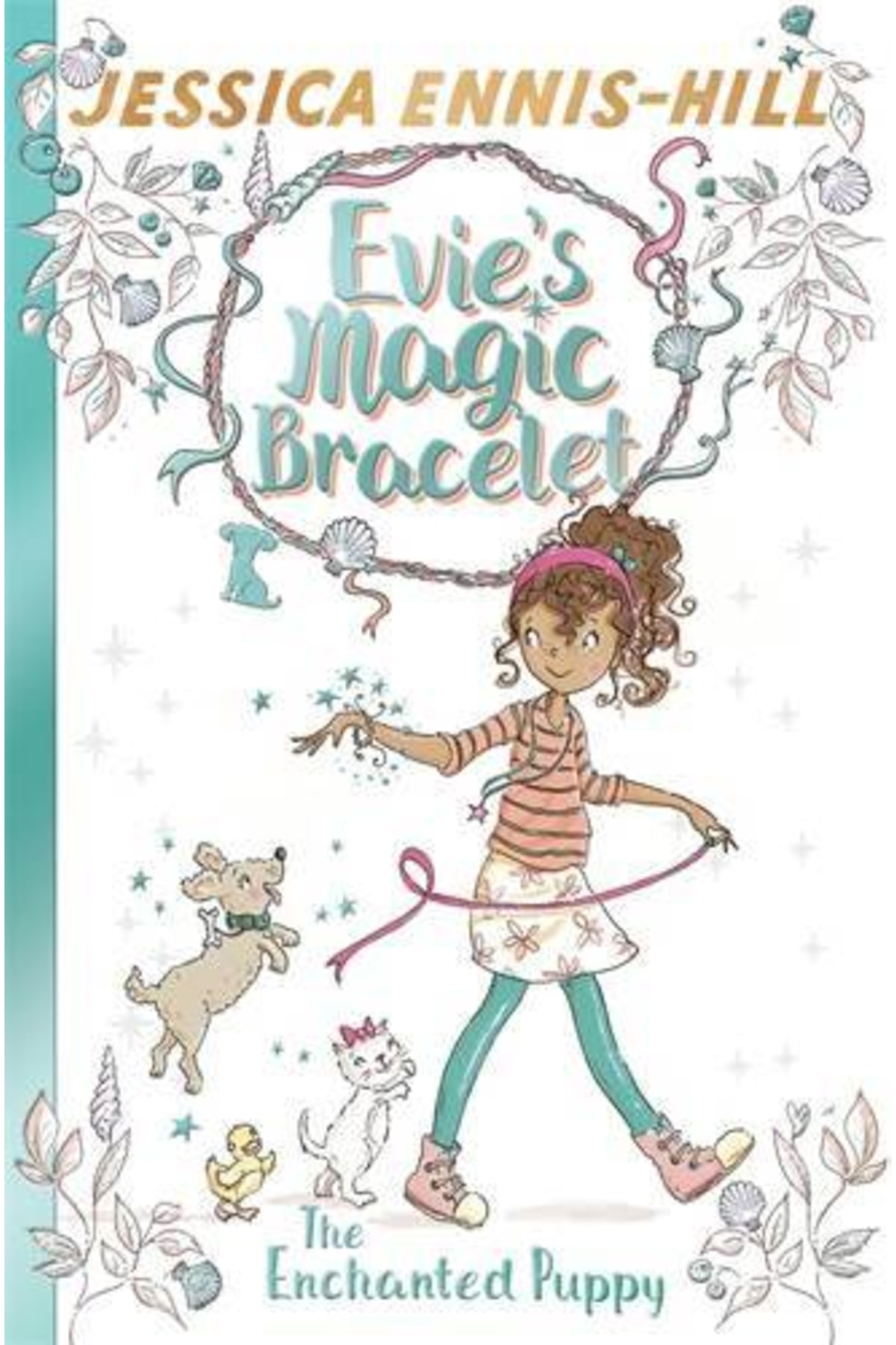 Hodder Children's Books Evie's Magic Bracelet 2: The Enchanted Puppy