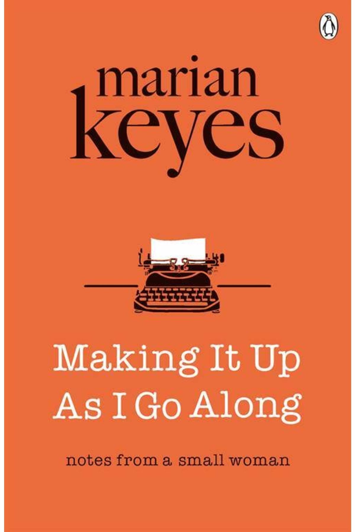 Penguin Books-Make It Up As I Go Along 1