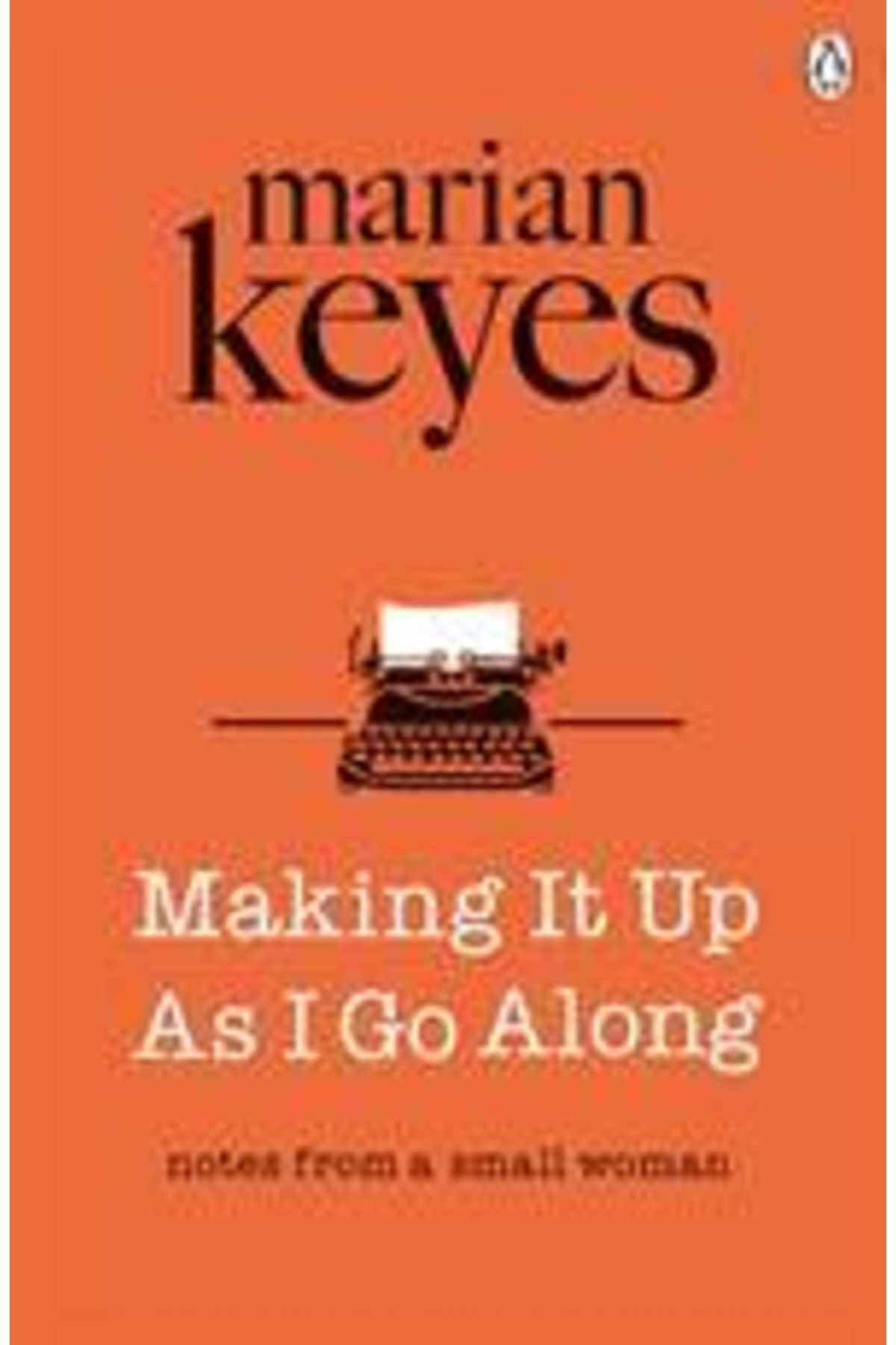 Penguin Books-Make It Up As I Go Along 3