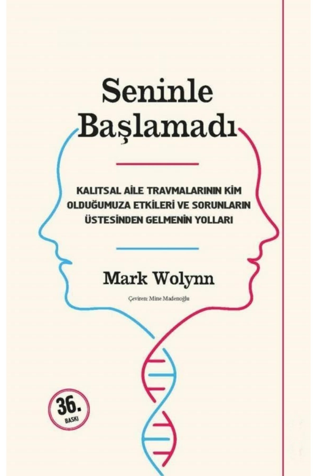 Genel Markalar Seninle Başlamadı Mark Wolynn Sola Unitas