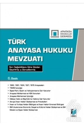 Türk Anayasa Hukuku Mevzuatı 9786257802284