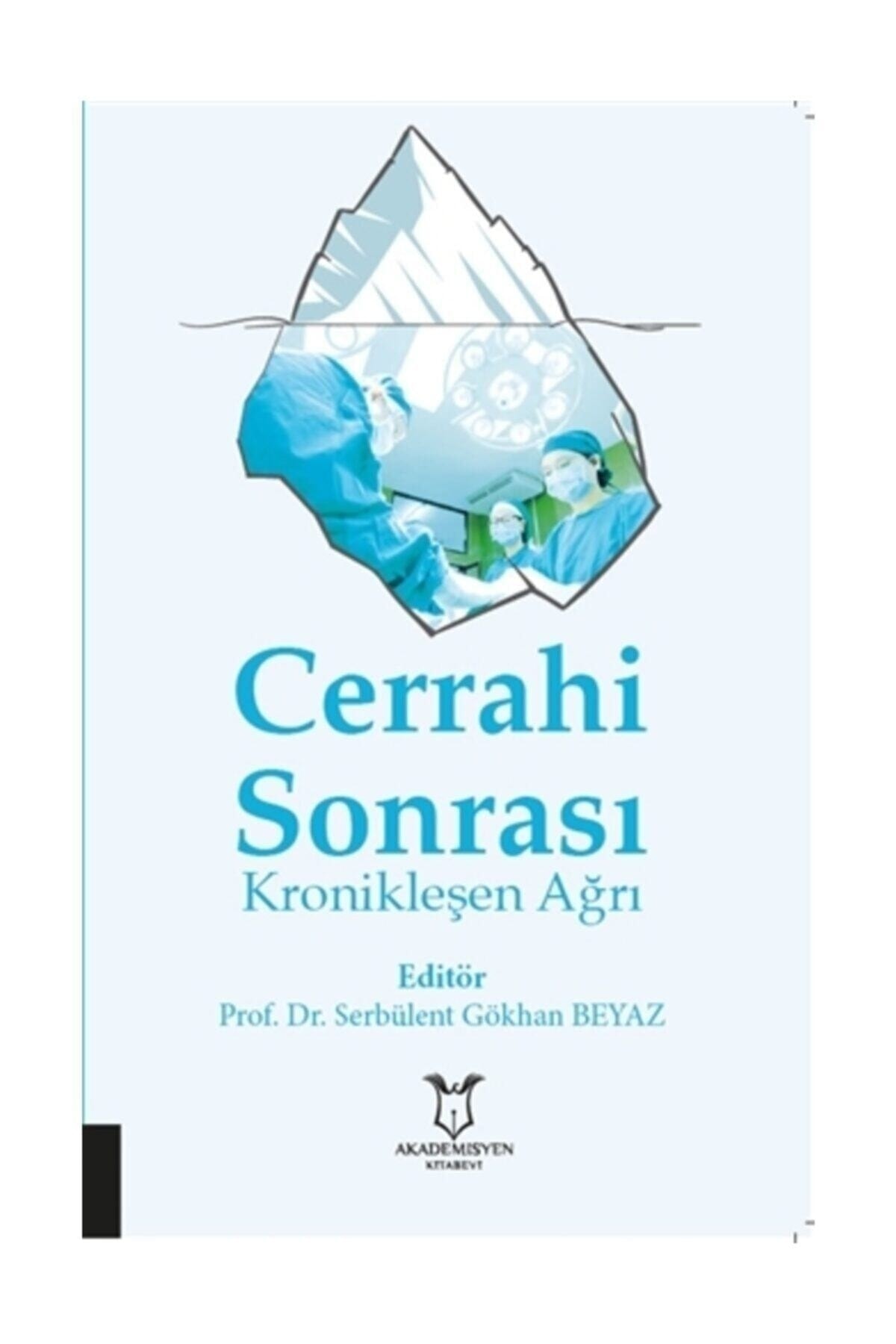 Cerrahi Sonrası Kronikleşen Ağrı 2