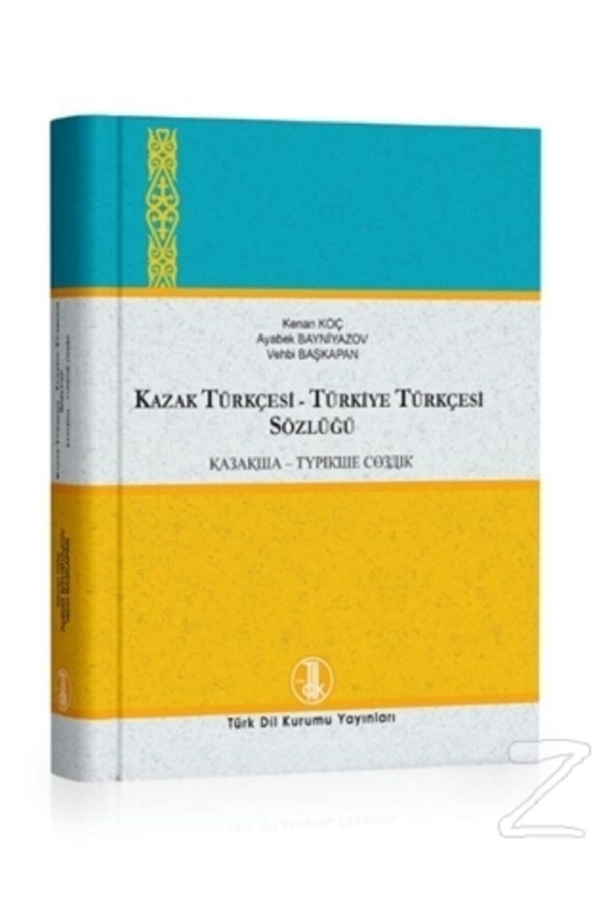 Türk Dil Kurumu Yayınları Kazak Türkçesi Türkiye Türkçesi