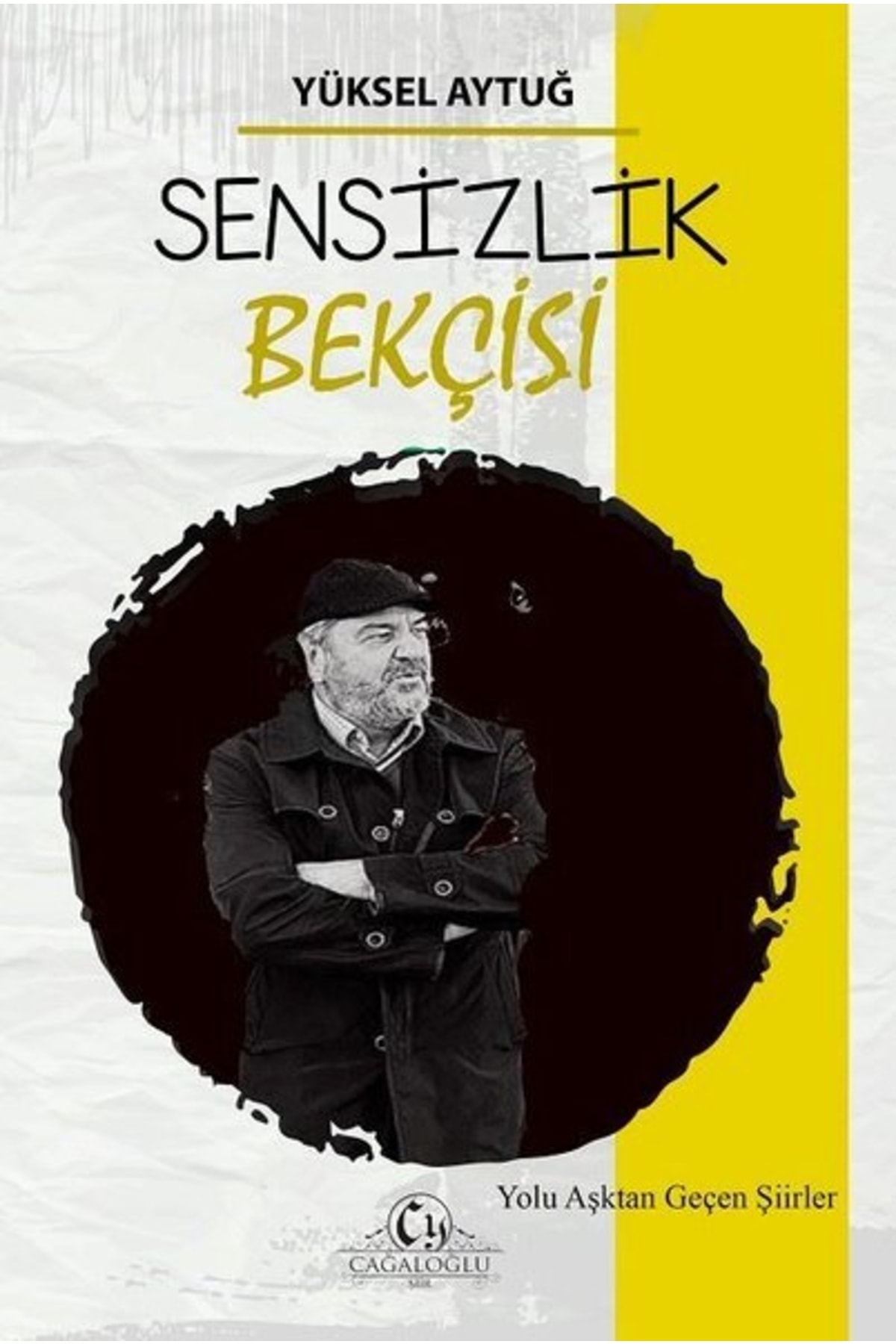 Sensizlik Bekçisi / Yüksel Aytuğ / / 9786050671940