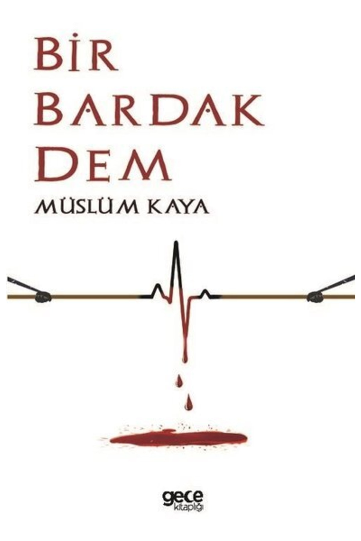 Bir Bardak Dem