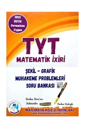 TYT Matematik İxiri Şekil Grafik Muhakeme Problemleri Soru Bankası 488646