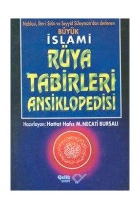 Büyük İslami Rüya Tabirleri Ansiklopedisi 110896